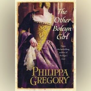 The Other Boleyn Girl by Philippa Gregory (Softcover) - © 2001"